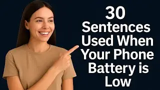 30 Sentences Used When Your Phone Battery is Low | Daily English Speaking Practice