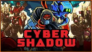 Cyber Shadow - ретро-платформер про Тень