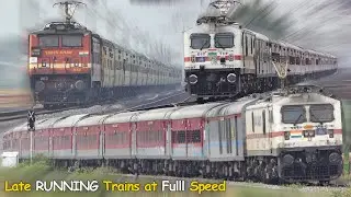 Late Running Trains at FULL Speed | Grand Trunk +Ganga Kaveri+ NavaJeevan+Sanghamitra SF & More | IR