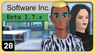 Software Inc Gameplay and Tutorial ish part 20 - I'll Do it Myself (Beta 1.7 2023)