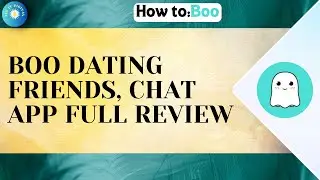 Boo Dating Friends, Chat App Full Review