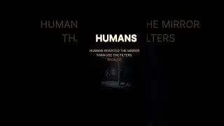 Human truth | unmask yourself