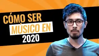 Marketing Musical | C&oacute;mo Ser M&uacute;sico en 2020