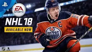 NHL 18 - Launch Trailer | PS4