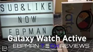 NEW Samsung Galaxy Watch Active | Unboxing and First impressions