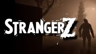 Stranger Z Gameplay