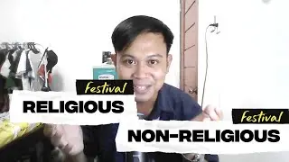 RELIGIOUS AND NON-RELIGIOUS FESTIVAL GRADE 9 MAPEH (QUARTER 3)
