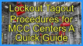 Lockout Tagout Procedures for MCC Centers A Quick Guide