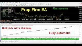 Prop Firms Forex EA | FTMO Challenge EA | Prop Firm Challenge EA | First Video