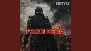 Fake hero