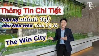 The Win City | Căn hộ chỉ nhỉnh 1 TỶ ĐẦU TIỀN tr&ecirc;n mặt tiền Tỉnh Lộ 10 | Review & Chia sẻ chi tiết