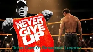 What John Cena Taught US About Never Giving Up