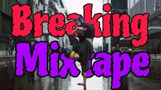 The Octopus - (Outbreak Europe Promo Mix) | DJ FLEG | BBOY Mixtape | BBOY MUSIC | Dance Battle Music