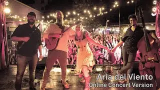 Aria del Viento - Live Version - Folk en Buenos Aires Online Concert