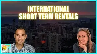 CP 137: International Short term rentals with DeAnna Lee