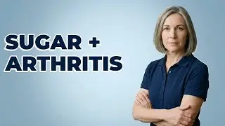 Should You Limit Sugar With Arthritis?