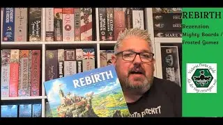 Rebirth Dr. Reiner Knizia Mighty Boards demn&auml;chst bei Frosted