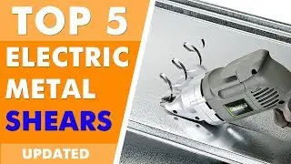 Best Electric Metal Shears 2020