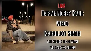 Wedding Ceremony of Harmandeep Kaur weds Karanjot Singh 07-01-2026