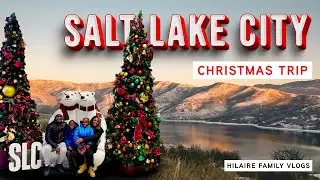 Salt Lake City - Christmas Trip (Utah) | Hilaire Family Vlogs