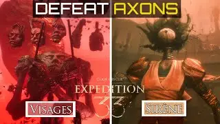 How to Beat Visages & Sirene Axons | No Spoilers | Clair Obscur: Expedition 33 Combat Tips