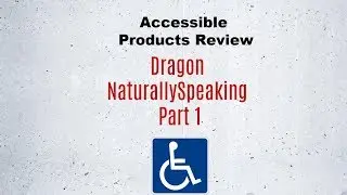 Review of Dragon NaturallySpeaking Part 1