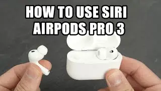 Как использовать Siri с AirPods Pro 3