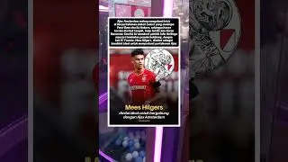 Mees Hilgers dinilai ideal gabung dengan club Ajax Amsterdam #football #shorts