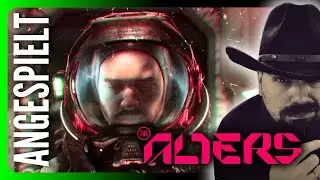 INTERESSANTES BASEN-BAU-KONZEPT - THE ALTERS DEUTSCH #1 - ANGESPIELT, GAMEPLAY DEUTSCH