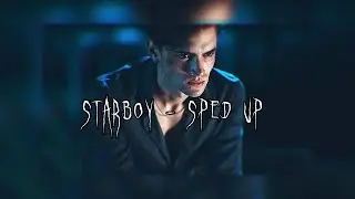 starboy - sped up
