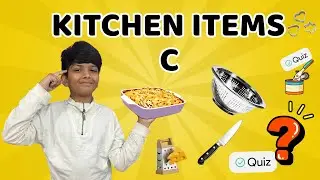 Kitchen Items A to Z &ndash; Letter C | Fun Alphabet Quiz for Kids |Wisdom World Kids 🌈