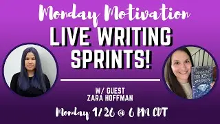 Monday Motivation 💻 Boost Your Productivity with Live Writing Sprints! | 1/26 @ 6 PM CDT