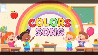 🌈 Learn Colors Song for Kids 🎨 | Red Blue Yellow Green 🟥🟦🟨🟩 #learncolors #learncolorsfortoddlers