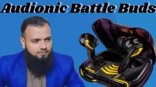 Audionic BATTLE BUDS Review and Unboxing