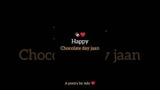 Happy chocolate day jaan hindi poetry❤️🍫|| chocolate day 2022 poetry || #shorts rhymes|| #wordsbyady