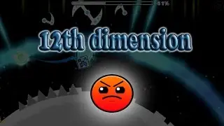 12th dimension by DarwinGD - Geometry Dash 2.1