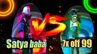 Satya baba vs 7x off 99🔥best 1vs1 friendly fight❤️#freefire