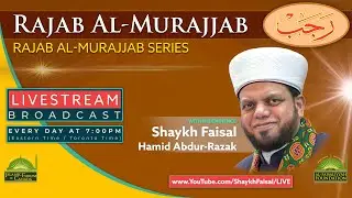 Special Daily Lecture Program &ndash; 23nd Night of Rajab/ January-11-2026