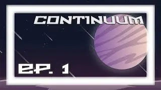 Let's Play FTB Continuum 1.12.2 Ep.1 - Island Hopping in Style!