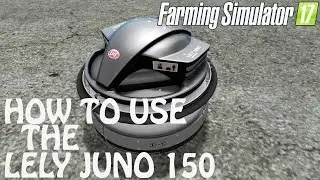 How To Use The NEW Lely Juno 150 Machine in Farming Simulator 2017 | It Can Clean | PS4 | Xbox One