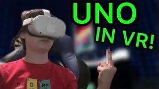 Uno IN VR!!!