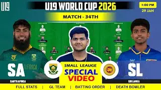 SA vs SL DREAM11 TEAM ,SA vs SL Match 32ND U19 WC ODI , South Africa vs Sri Lanka Dream11 Prediction