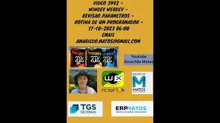 Video 3942 - windev webdev - Revisao Parametros - Rotina de um programador - 17-10-2023  06:00