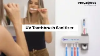 InnovaGoods UV Toothbrush Sanitizer