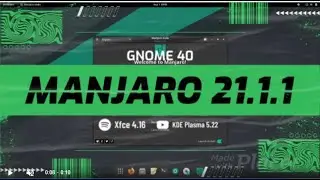 Manjaroo 21.1.1 Installation Procedure