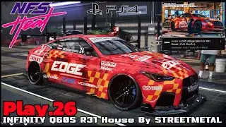Play.26 Need For Speed Heat : INFINITY Q60S รถนอกกระแสสำนัก R31 House จากช่องพี่แบงค์ STREETMETAL