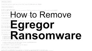 How to remove Egregor Ransomware