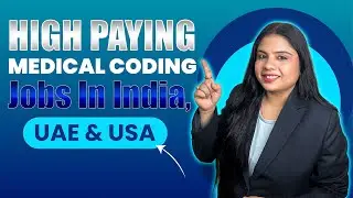 High Paying Medical Coding Jobs in India, UAE & USA | Top Companies, Salary & Scope | 