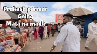 Darsan karne gae mata ke madh🙏🏻 #prakashparmarvlogs