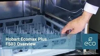 Hobart Ecomax Plus F503 Undercounter Dishwasher: Overview
